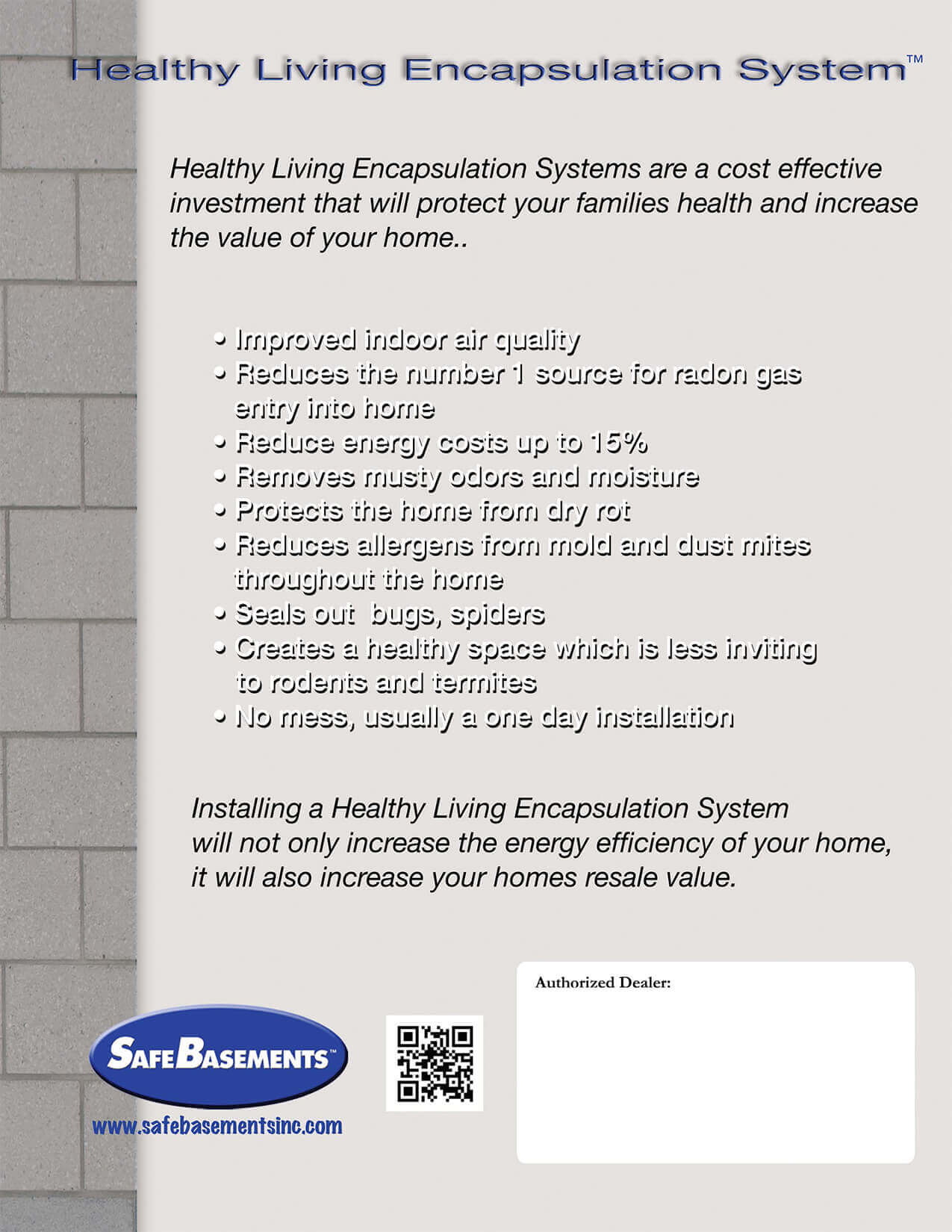 The SafeBase™ Healthy Living Encapsulation system